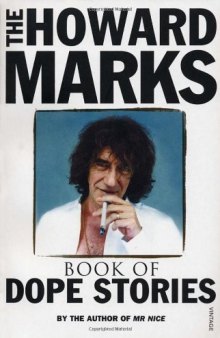 Howard Marks' Book of Dope Stories