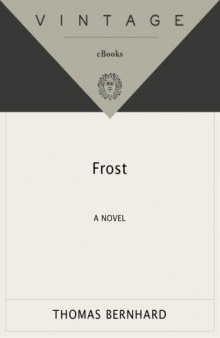 Frost: A Novel (Vintage International)