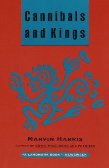 Cannibals and Kings: Origins of Cultures