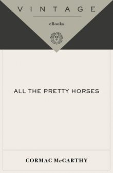 All the Pretty Horses  