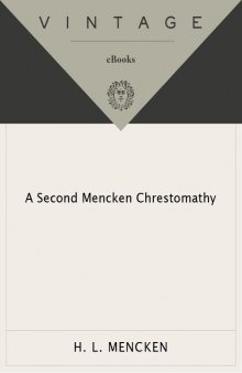 A Second Mencken Chrestomathy