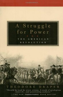 A Struggle for Power: The American Revolution