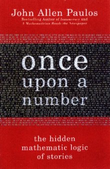 Once Upon A Number: A Mathematician Bridges Stories And Statistics