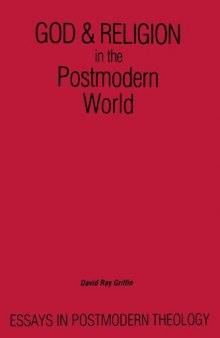 God and Religion in the Postmodern World: Essays in Postmodern Theology