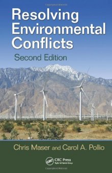 Resolving Environmental Conflicts, Second Edition (Social Environmental Sustainability)  
