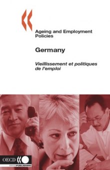 Ageing And Employment Policies Germany (Ageing and Employment Policies)