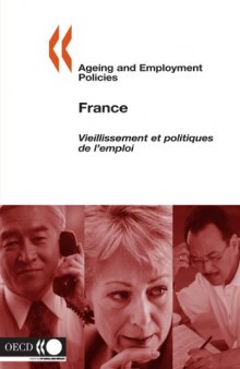 Ageing And Employment Policies: France