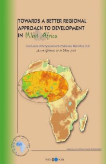 Towards a Better Regional Approach to Development in West Africa