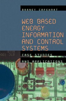 Web based energy information and control systems: case studies and applications