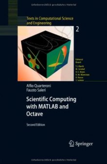 Scientific Computing with MATLAB and Octave (Texts in Computational Science and Engineering)