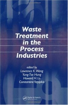 Waste treatment in the process industries