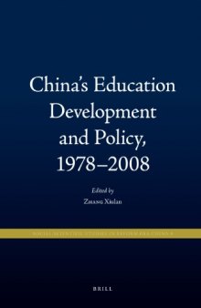 China's Education Development and Policy, 1978-2008 (Social Scientific Studies in Reform Era China)