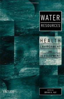 Water resources: health, environment and development