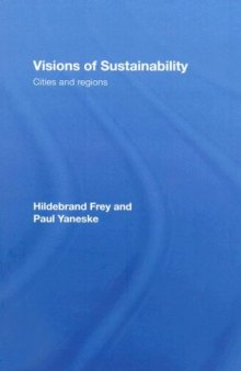 Visions of sustainability : cities and regions