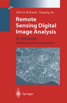 Remote Sensing Digital Image Analysis: An Introduction