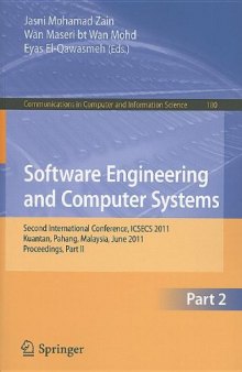 Software Engineering and Computer Systems: Second International Conference, ICSECS 2011, Kuantan, Pahang, Malaysia, June 27-29, 2011, Proceedings, Part II