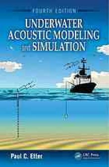Underwater acoustic modeling and simulation