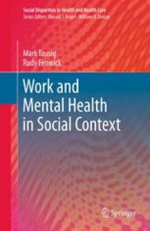 Work and Mental Health in Social Context