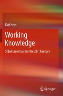 Working Knowledge: STEM Essentials for the 21st Century