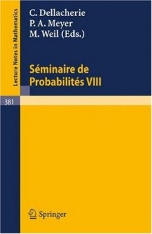 Seminaire de Probabilites VIII Universite de Strasbourg