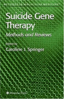 Suicide Gene Therapy, Methods and Reviews