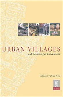 Urban Villages and the Making of Communities