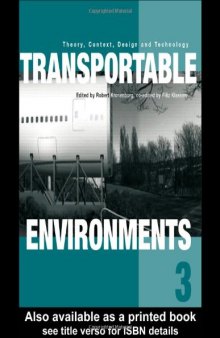 Transportable Environments 3