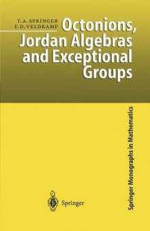 Octonions, Jordan algebras, and exceptional groups