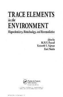 TRACE ELEMENTS in the ENVIRONMENT - Biogeochemistry Biotechnology and Bioremediation