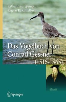 Das Vogelbuch von Conrad Gessner (1516-1565): Ein Archiv für avifaunistische Daten