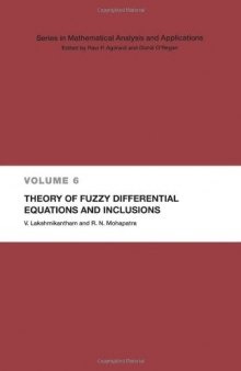 Theory of fuzzy differential equations and inclusions