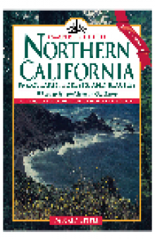 Camper's Guide to Northern California. Parks, Lakes, Forests, and Beaches