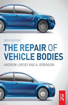 The Repair of Vehicle Bodies