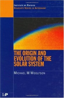 The Origin and Evolution of the Solar System, Institute of Physics