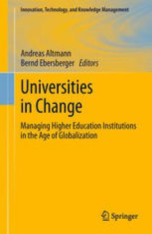 Universities in Change: Managing Higher Education Institutions in the Age of Globalization
