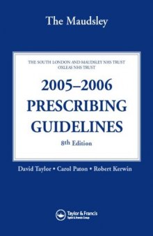 The Maudsley 2005-2006 Prescribing Guidelines