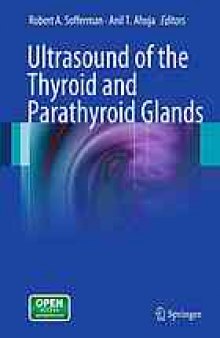 Ultrasound of the Thyroid and Parathyroid Glands