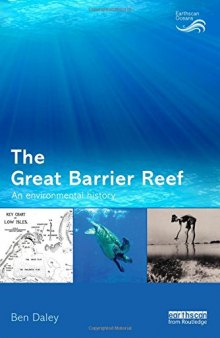 The Great Barrier Reef : an environmental history