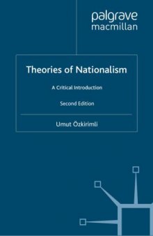 Theories of Nationalism A Critical Introduction 2nd edition