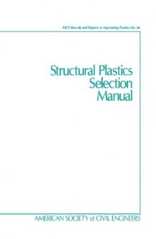 Structural plastics selection manual