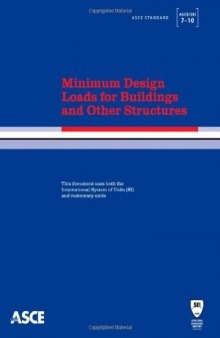 Minimum Design Loads for Buildings and Other Structures, ASCE 7-10