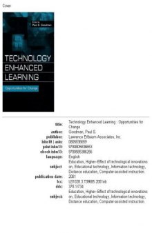 Technology enhanced learning: opportunities for change