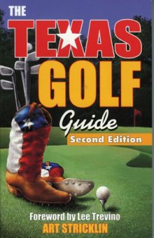 Texas Golf Guide, 2nd Edition