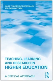 Teaching, learning and research in higher education: a critical approach  