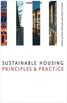 Sustainable Housing: Principles and Practice  