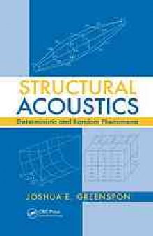 Structural acoustics : deterministic and random phenomena