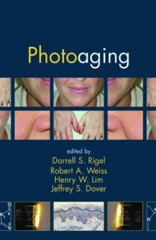Photoaging (Basic and Clinical Dermatology)