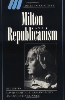 Milton and Republicanism (Ideas in Context)