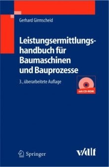 Leistungsermittlungshandbuch fur Baumaschinen und Bauprozesse