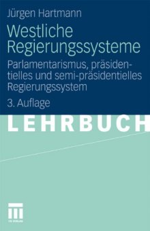 Westliche Regierungssysteme 3. Auflage